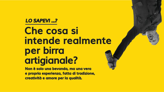 Birra artigianale, cos'è?